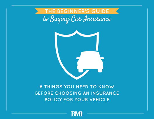 The Beginner's Guide to Buying Car Insurance